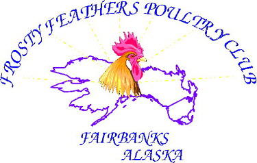 Frosty Feathers Poultry Club, Fairbanks, Alaska, USA