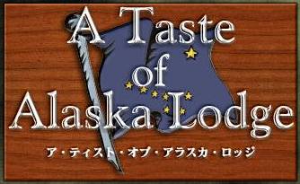 A Taste of Alaska Lodge